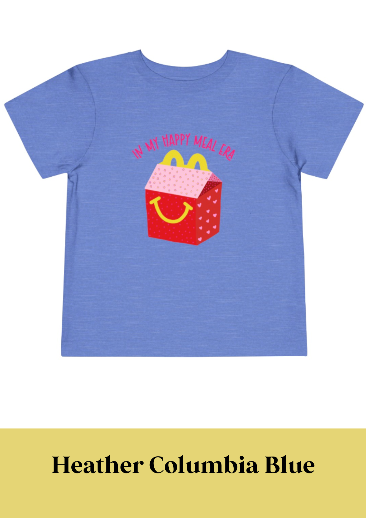 In My Happy Meal Era Toddler Tee